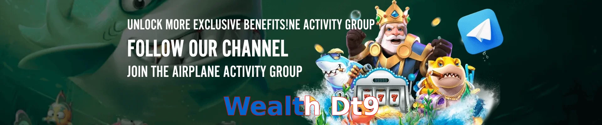 Wealth Dt9